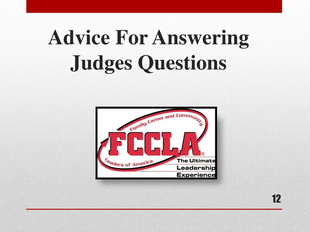 advice for answering judges questions