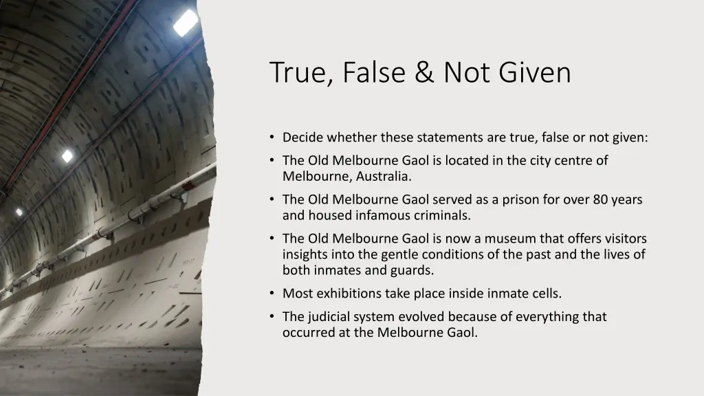 true false not given