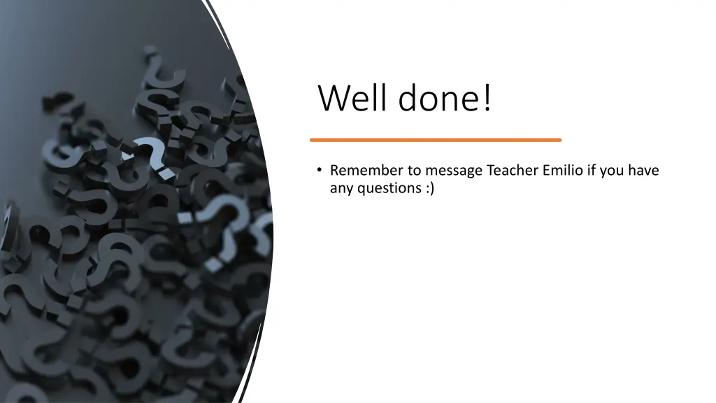 well done