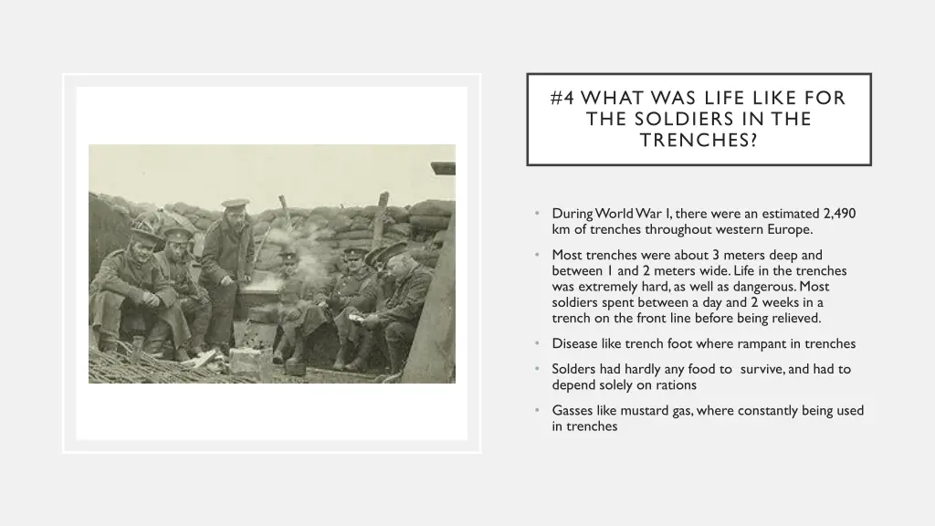 4 what was life like for the soldiers