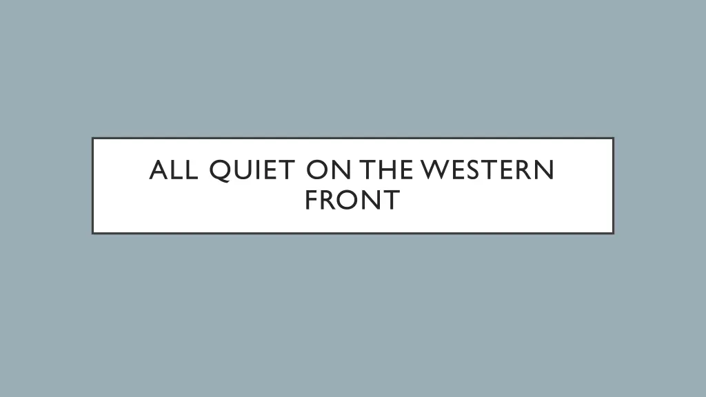 all quiet on the western front