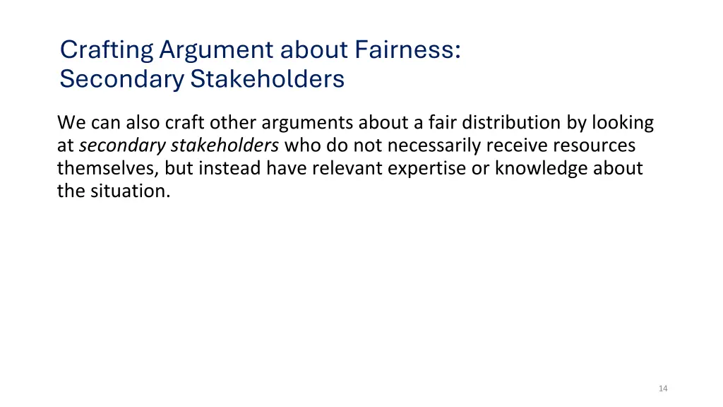 crafting argument about fairness secondary