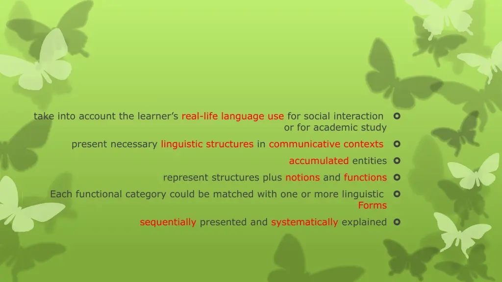 take into account the learner s real life