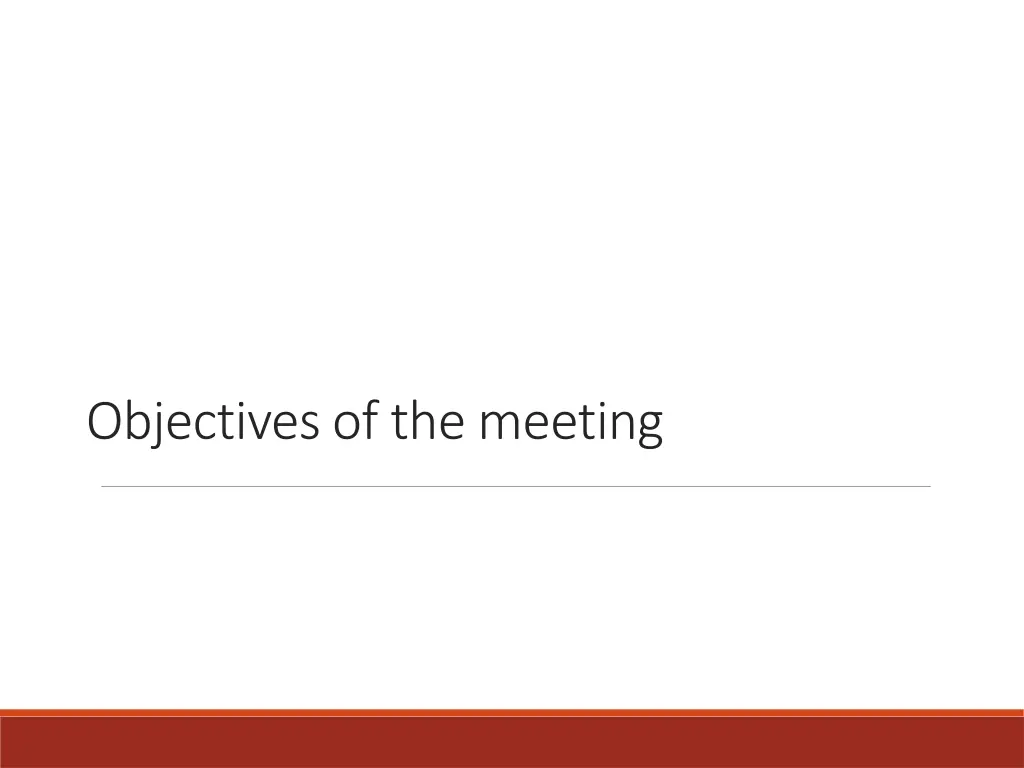 objectives of the meeting