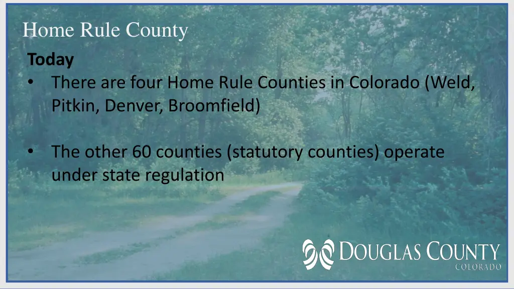 home rule county today there are four home rule