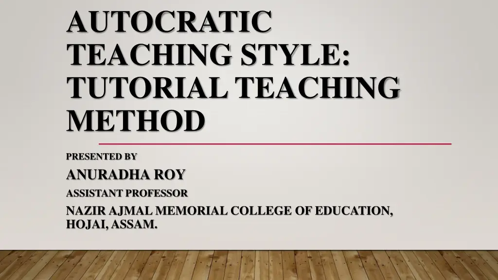autocratic teaching style tutorial teaching method