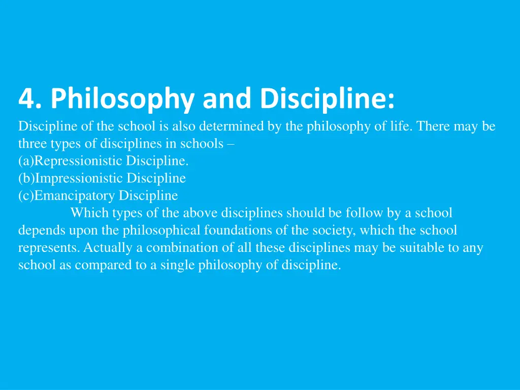 4 philosophy and discipline discipline