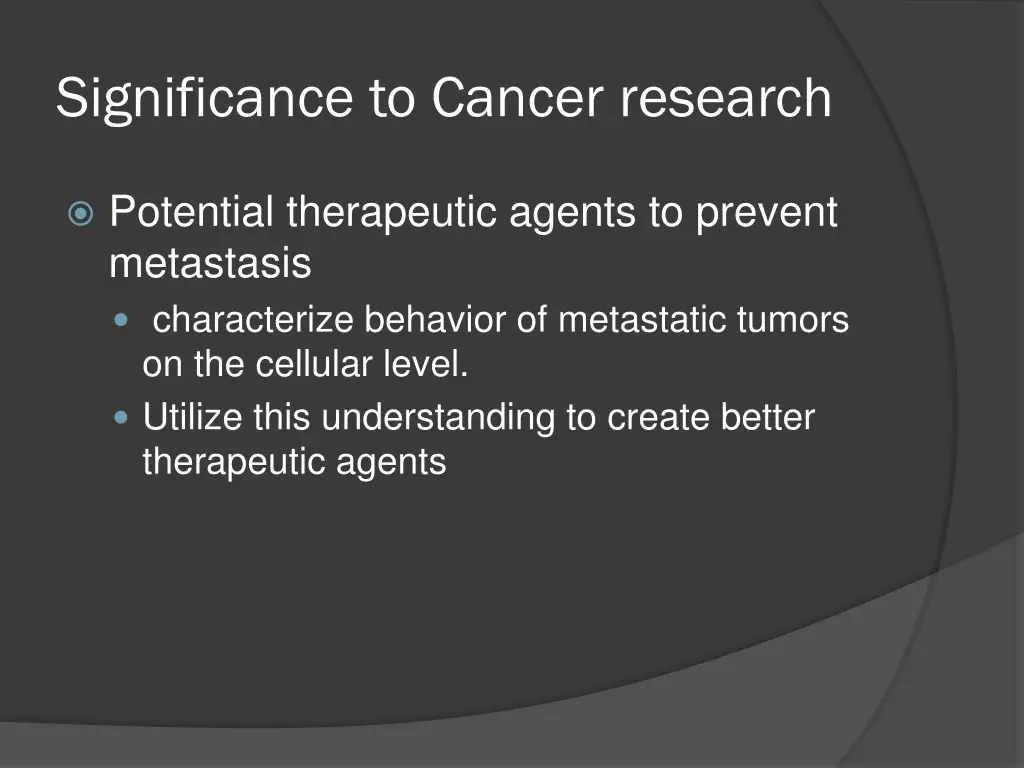 significance to cancer research