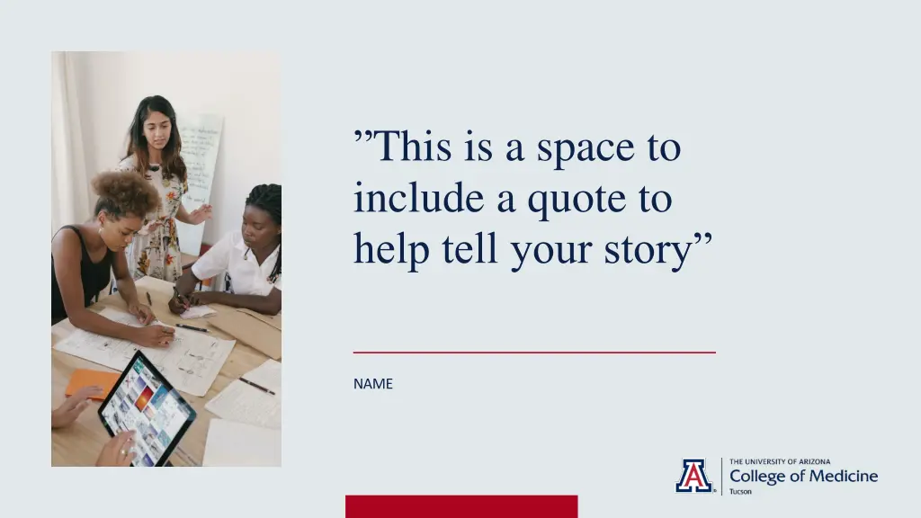 this is a space to include a quote to help tell