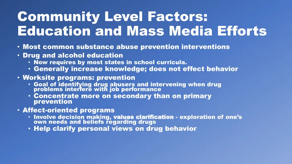 community level factors education and mass media