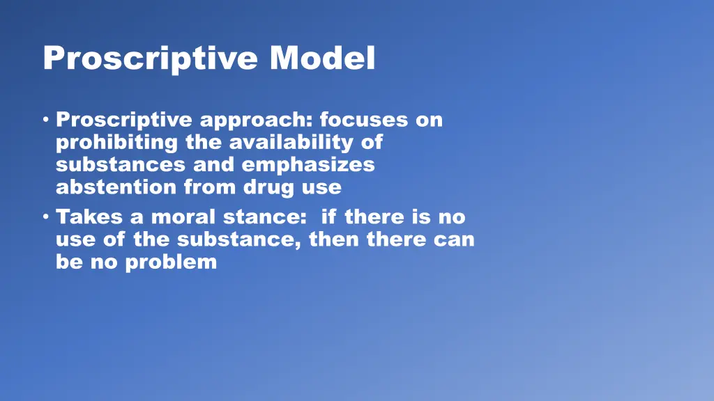 proscriptive model