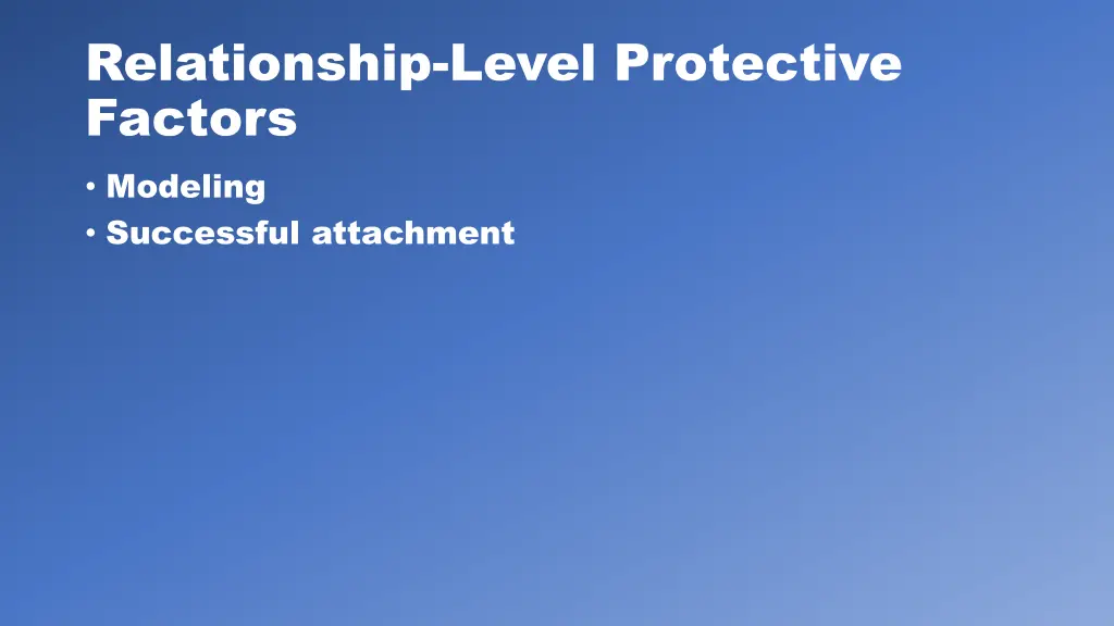 relationship level protective factors modeling