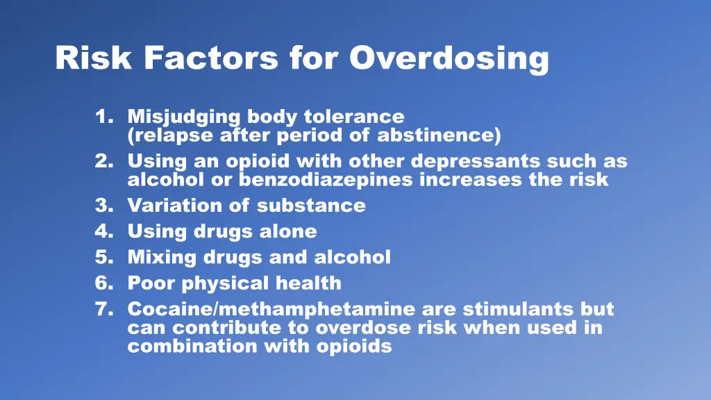 risk factors for overdosing