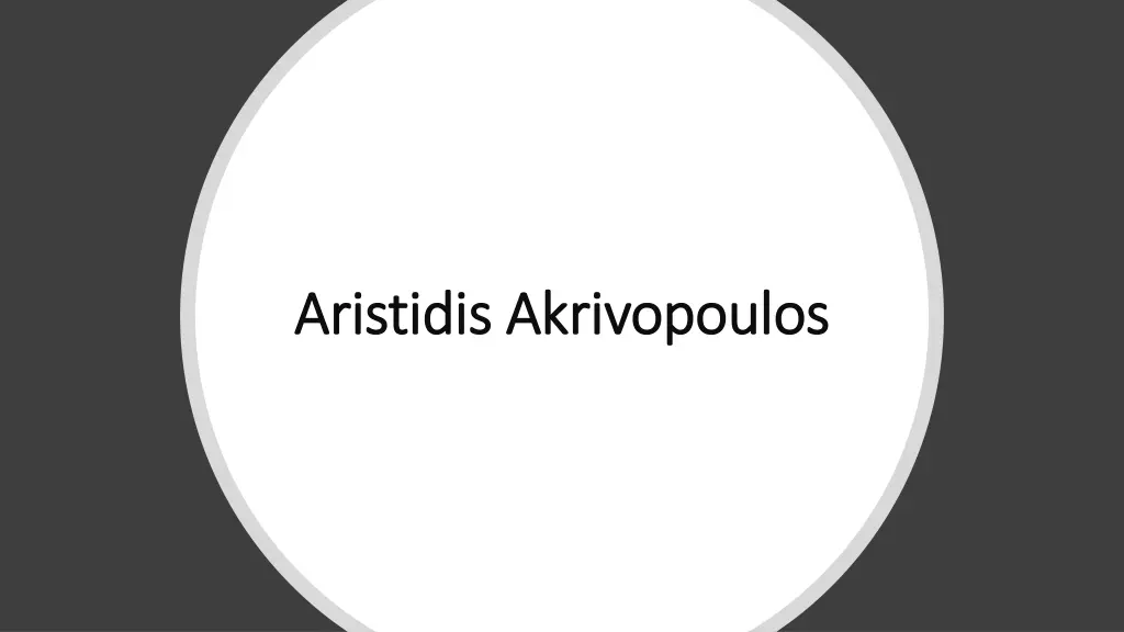 aristidis akrivopoulos aristidis akrivopoulos