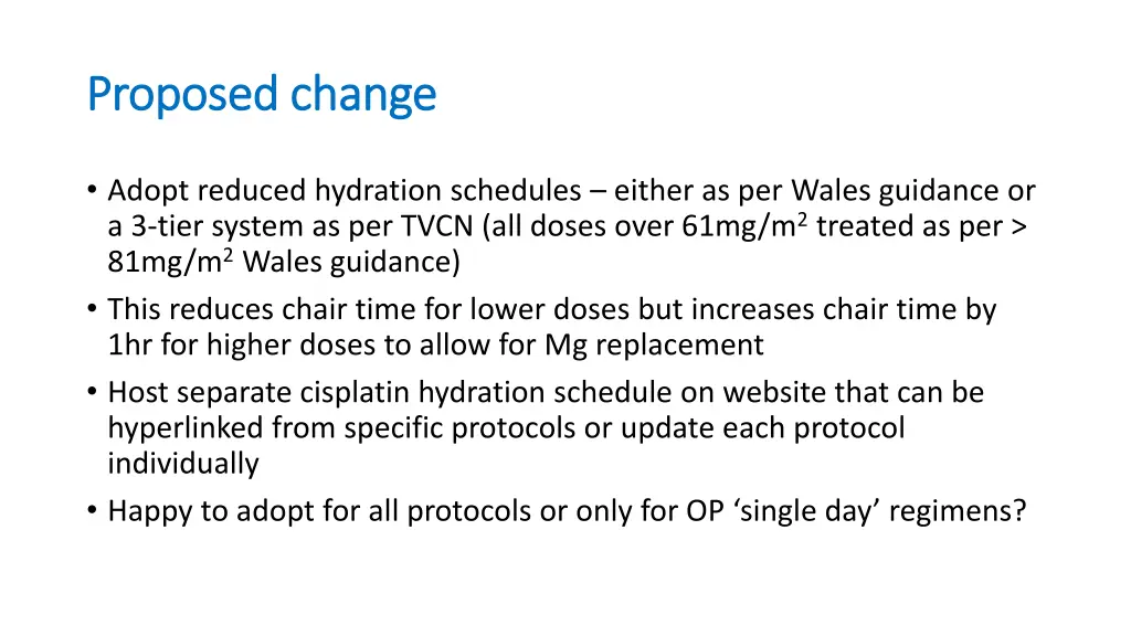 proposed change proposed change