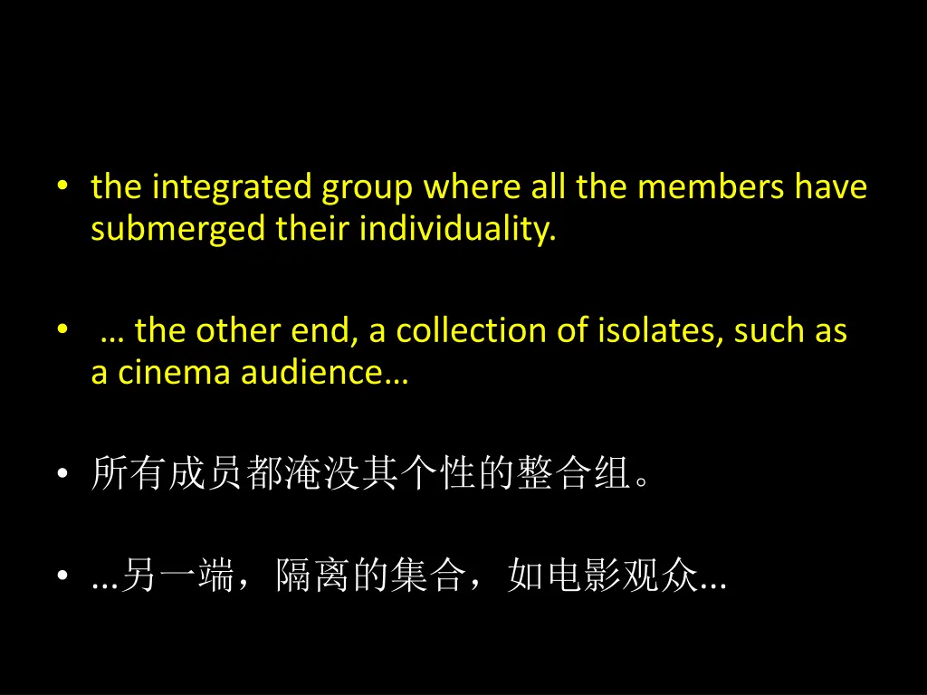 the integrated group where all the members have
