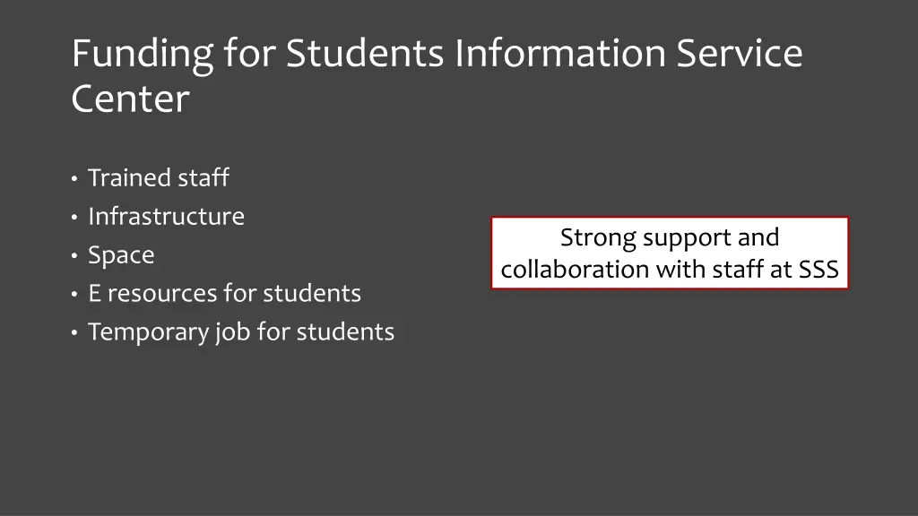 funding for students information service center