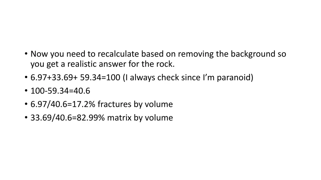 now you need to recalculate based on removing