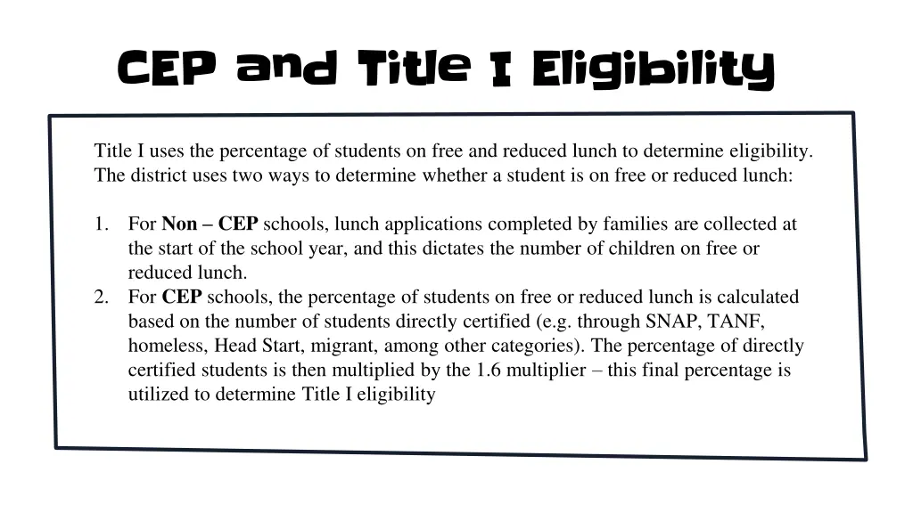 cep and title i eligibility cep and title