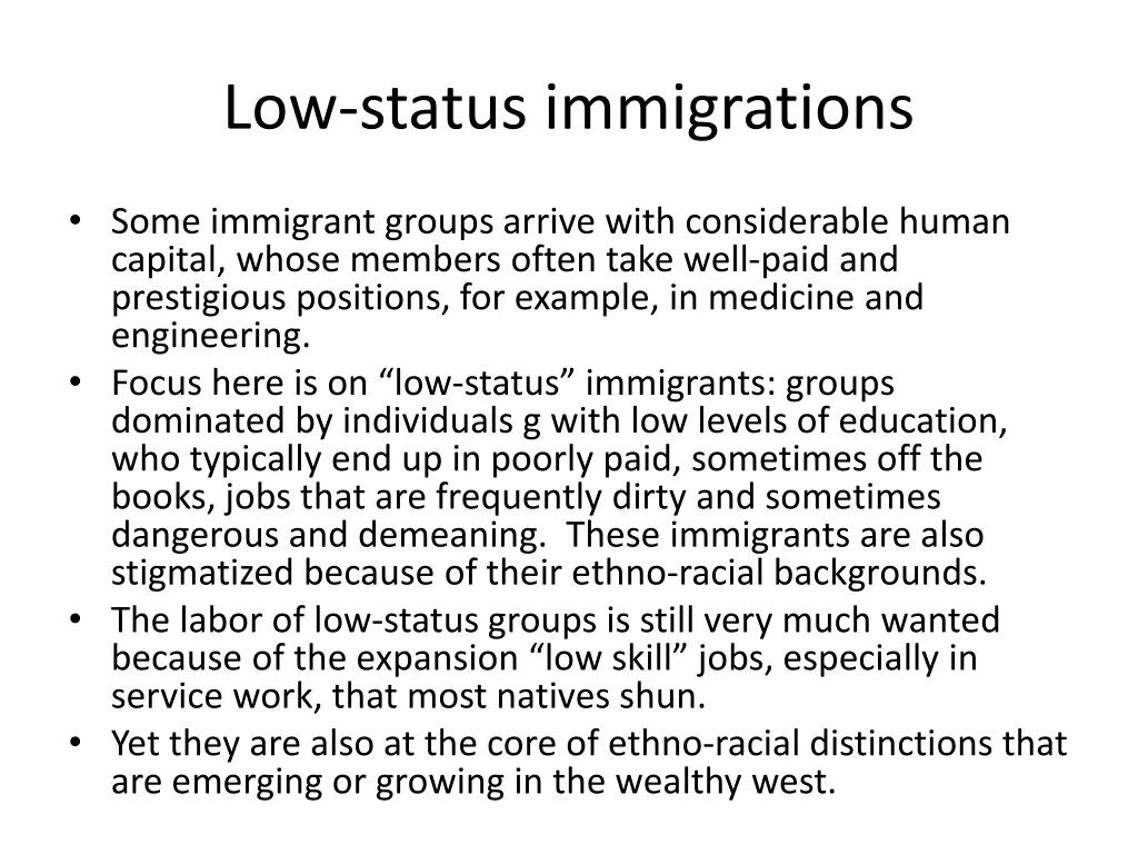low status immigrations