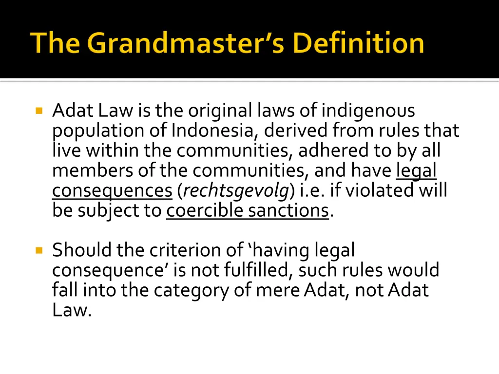 adatlaw is the original laws of indigenous
