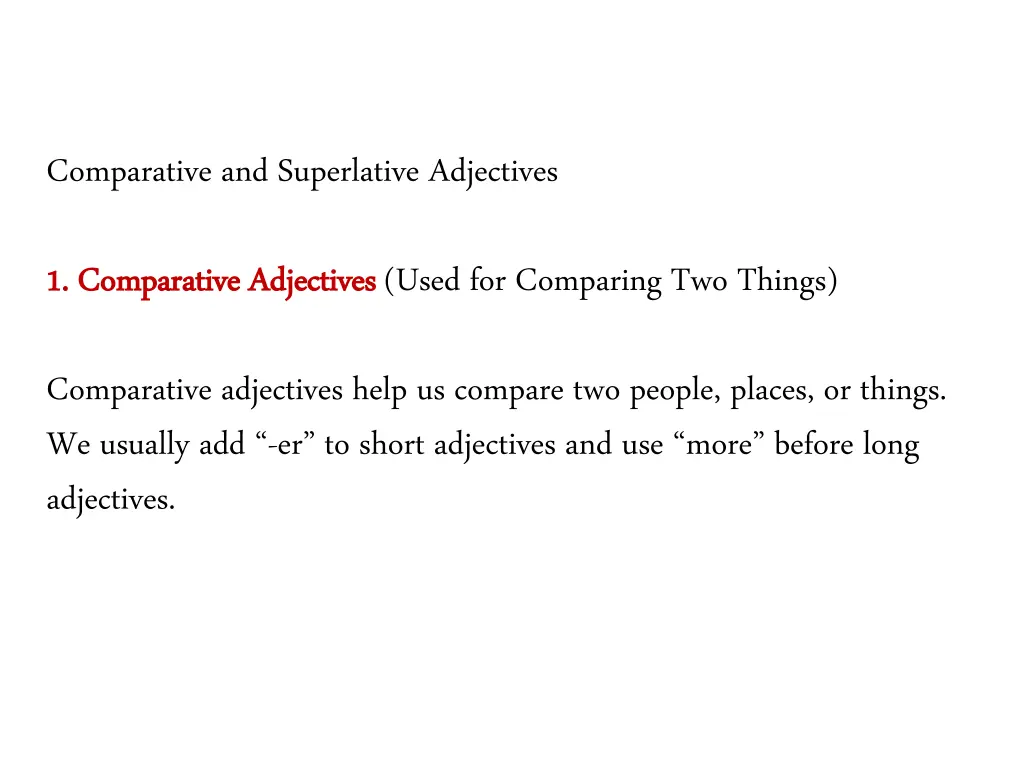 comparative and superlative adjectives