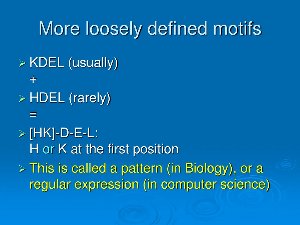 more loosely defined motifs