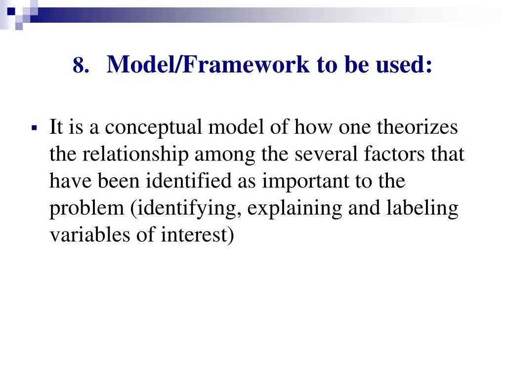 8 model framework to be used