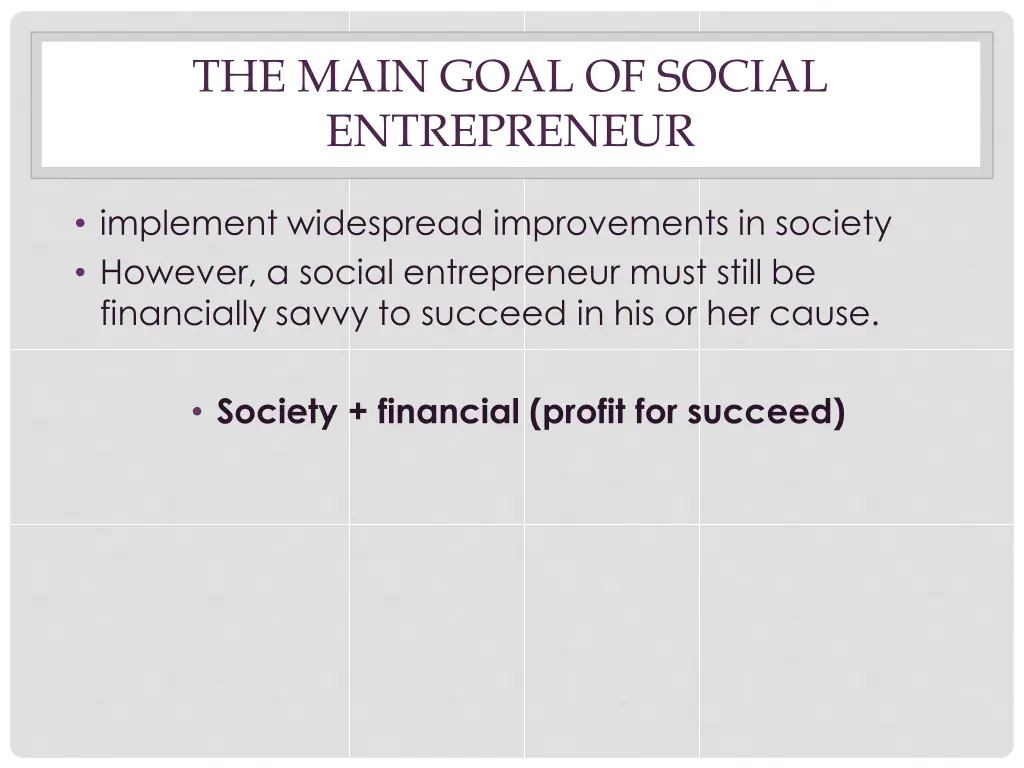 the main goal of social entrepreneur