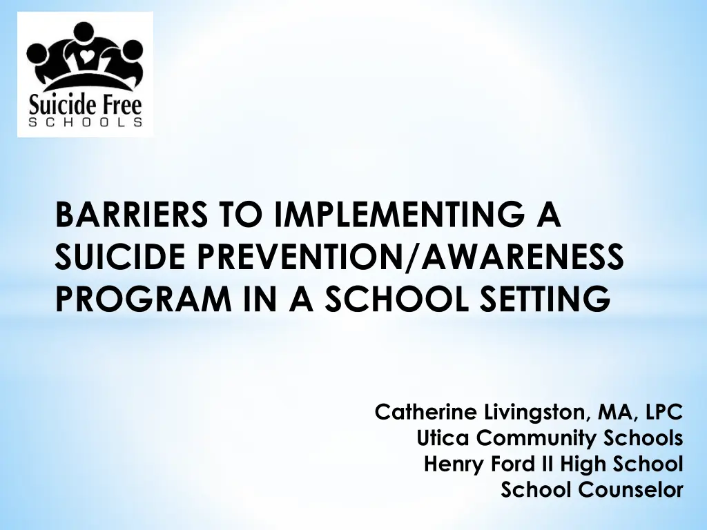 barriers to implementing a suicide prevention