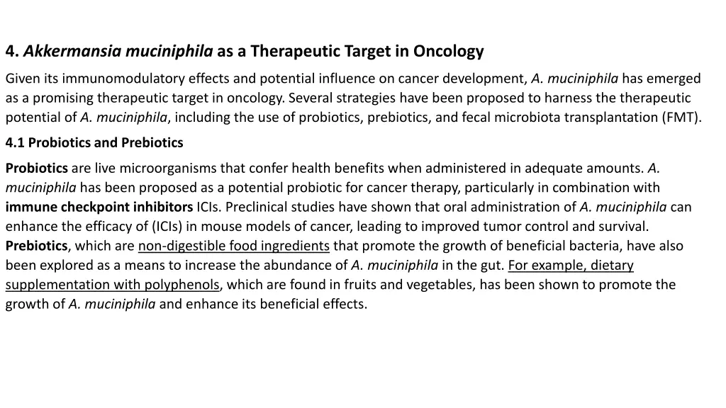 4 akkermansia muciniphila as a therapeutic target