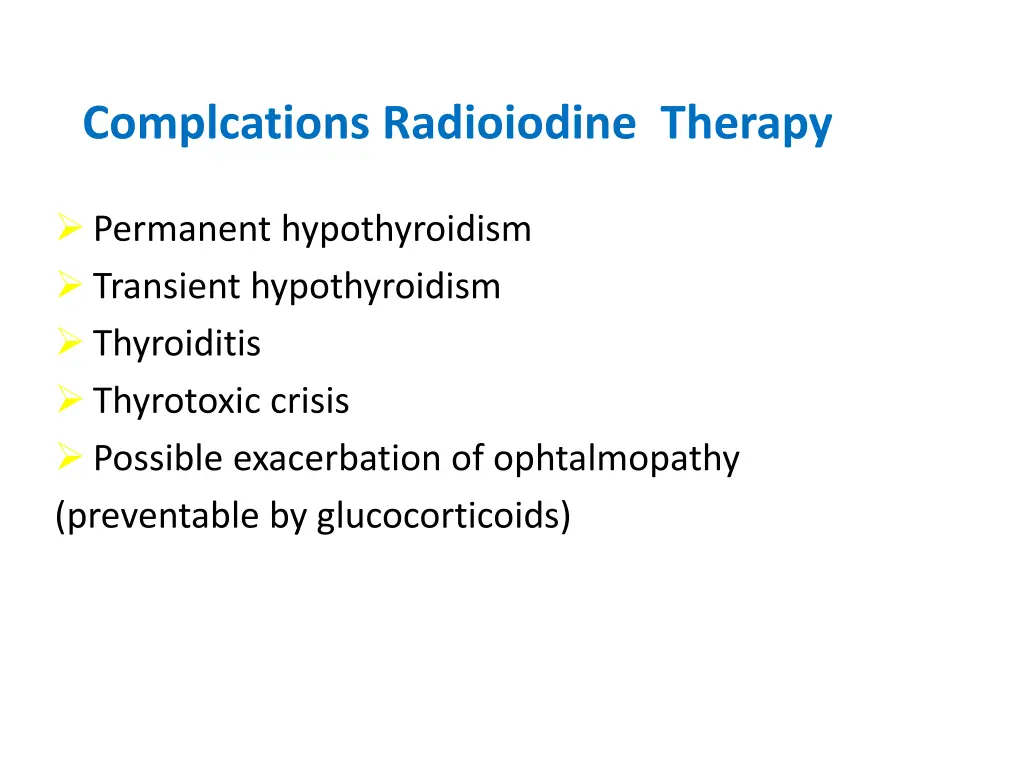 complcations radioiodine therapy
