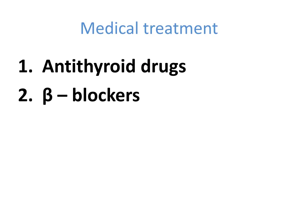medical treatment