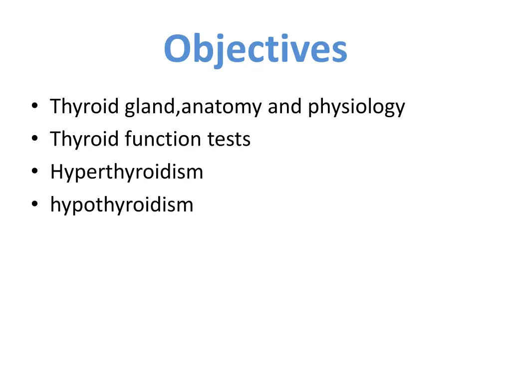 objectives
