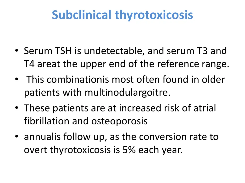 subclinical thyrotoxicosis
