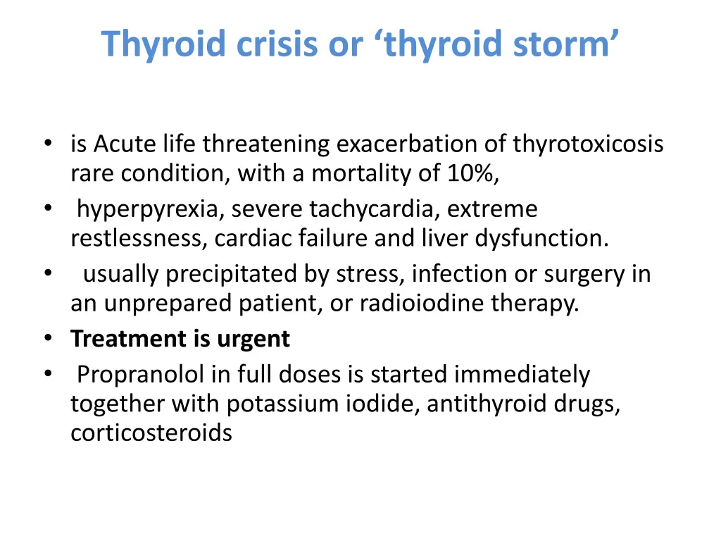 thyroid crisis or thyroid storm