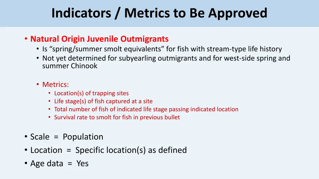 indicators metrics to be approved