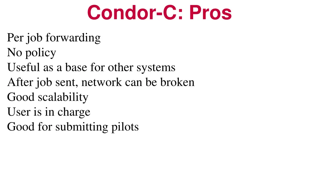 condor c pros