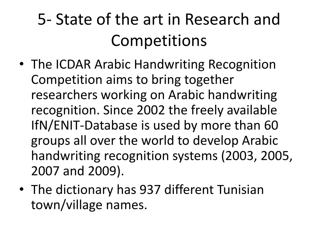 5 state of the art in research and competitions