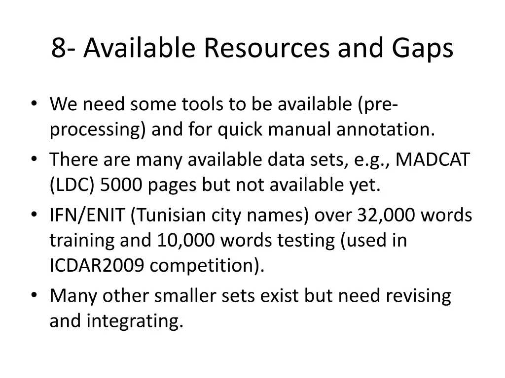 8 available resources and gaps