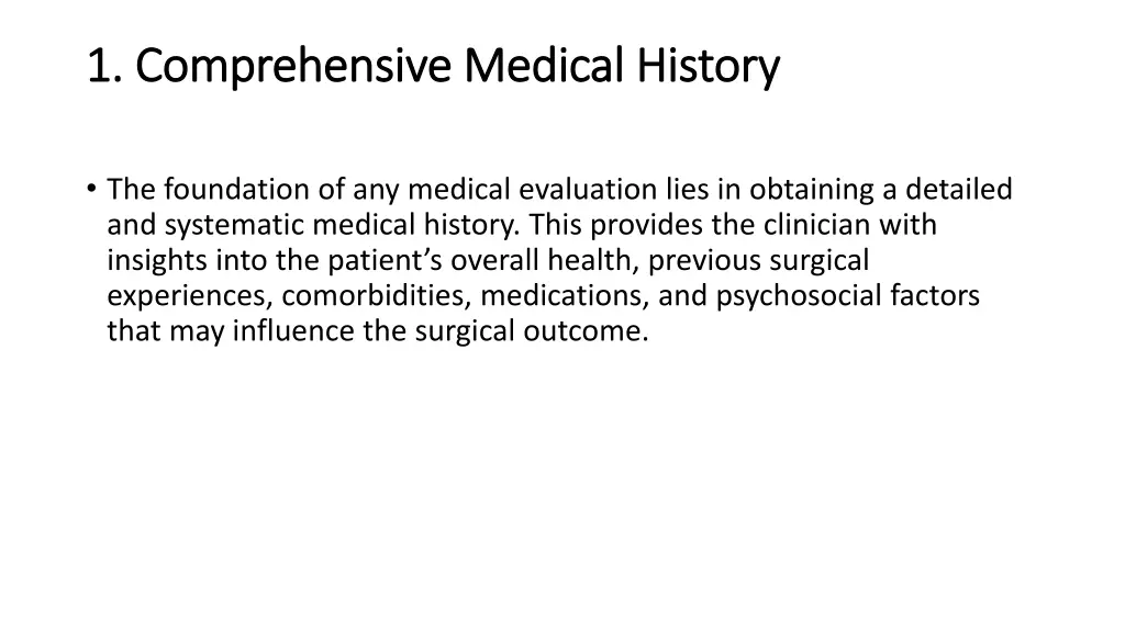 1 comprehensive medical history 1 comprehensive