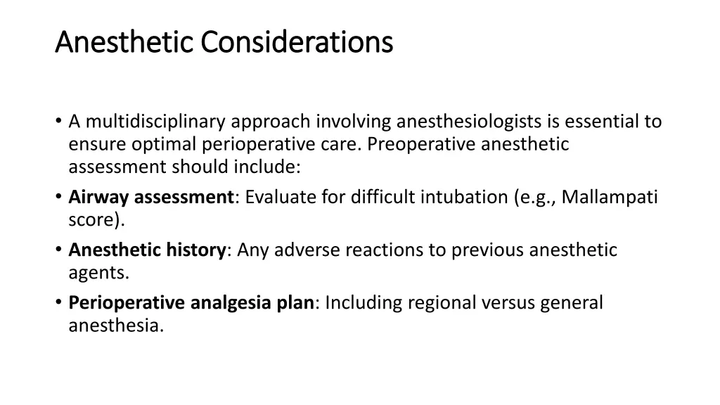 anesthetic considerations anesthetic