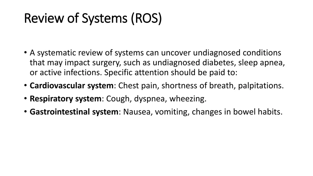 review of systems ros review of systems ros