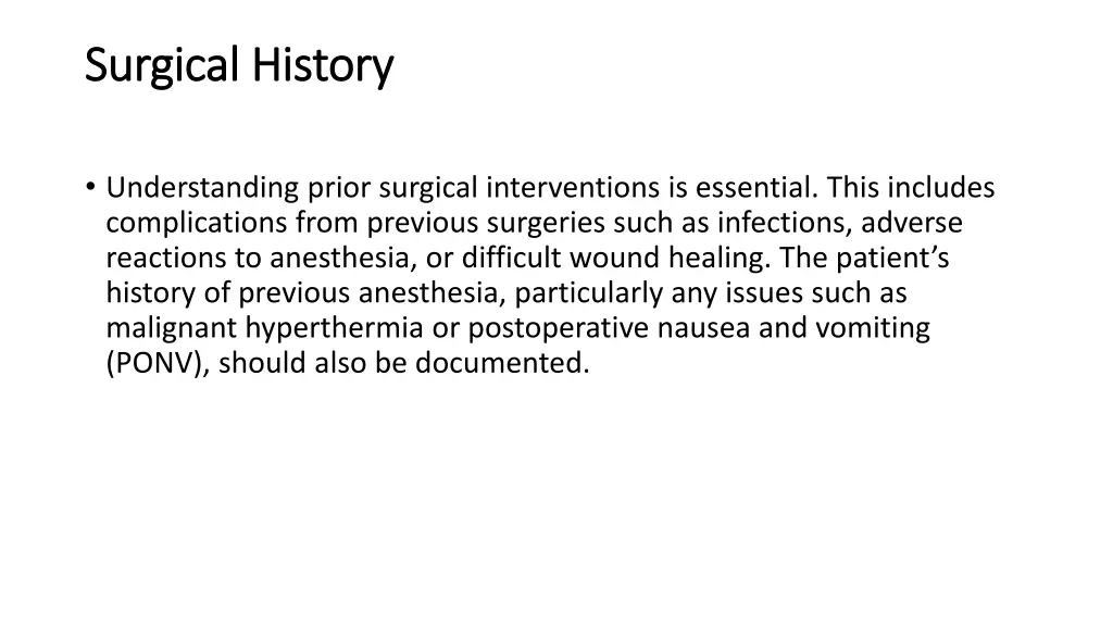 surgical history surgical history