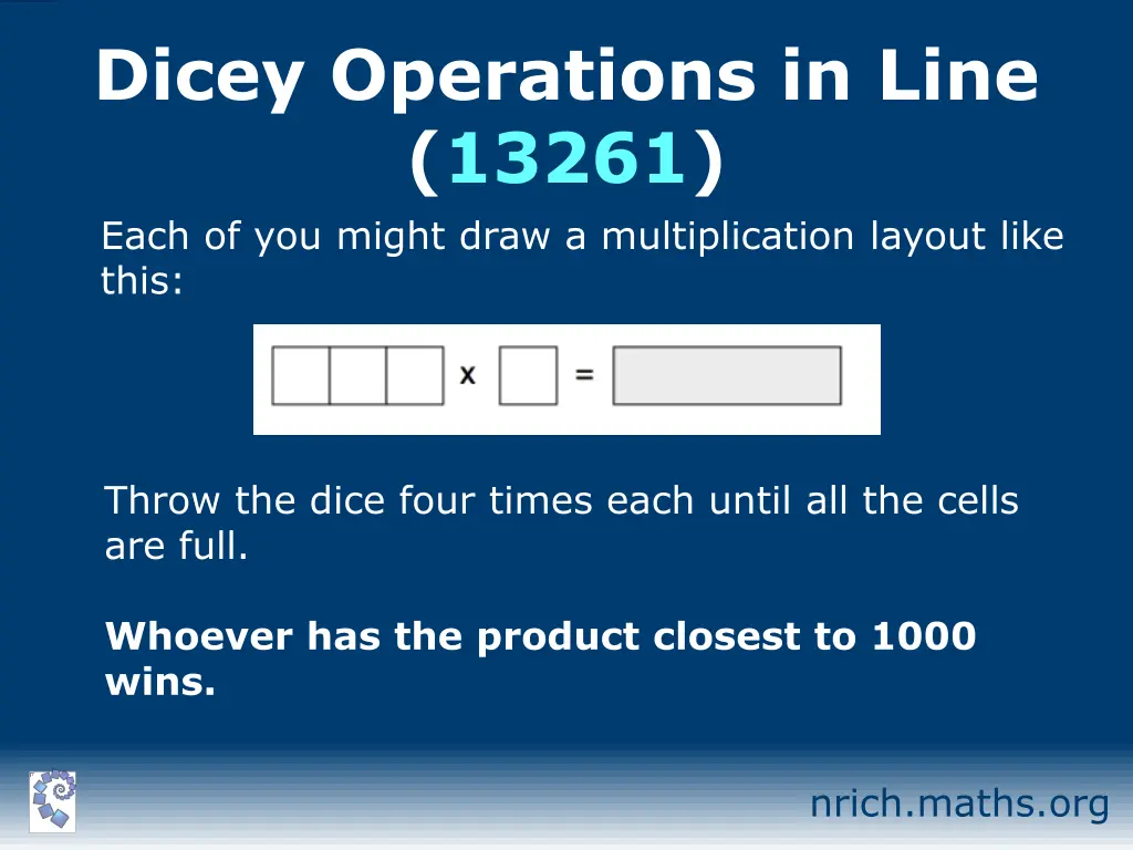 dicey operations in line 13261 each of you might
