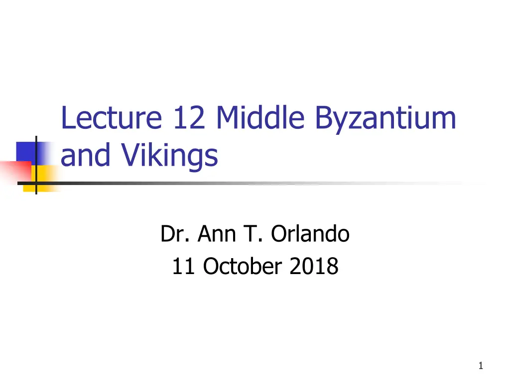 lecture 12 middle byzantium and vikings