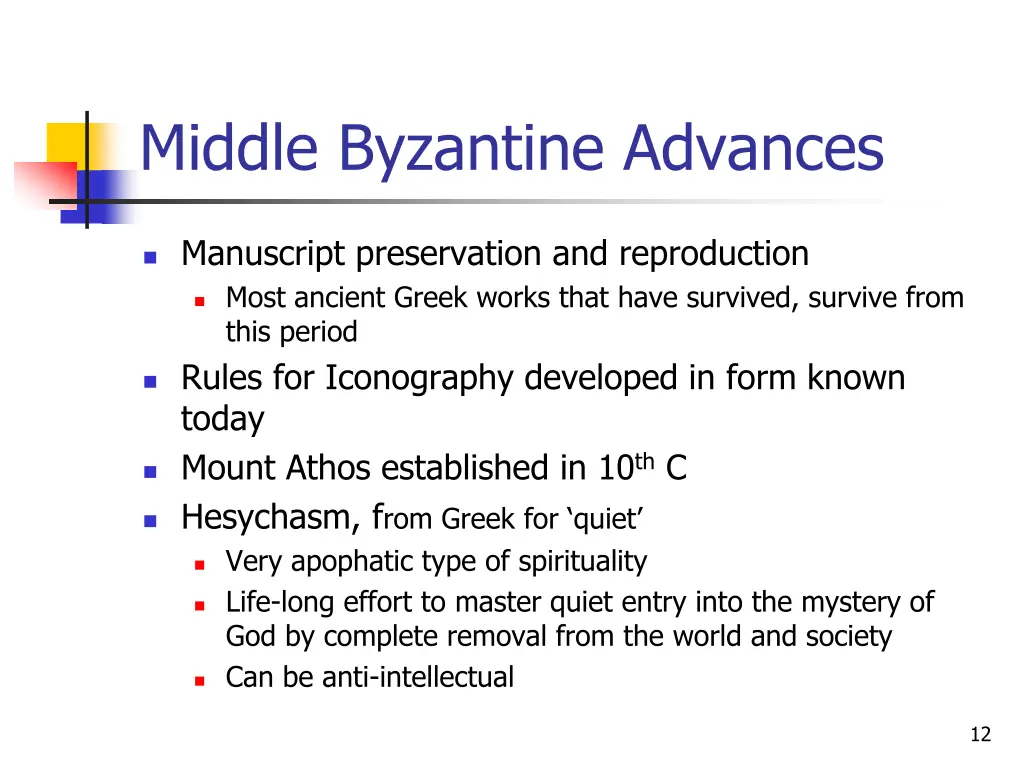 middle byzantine advances