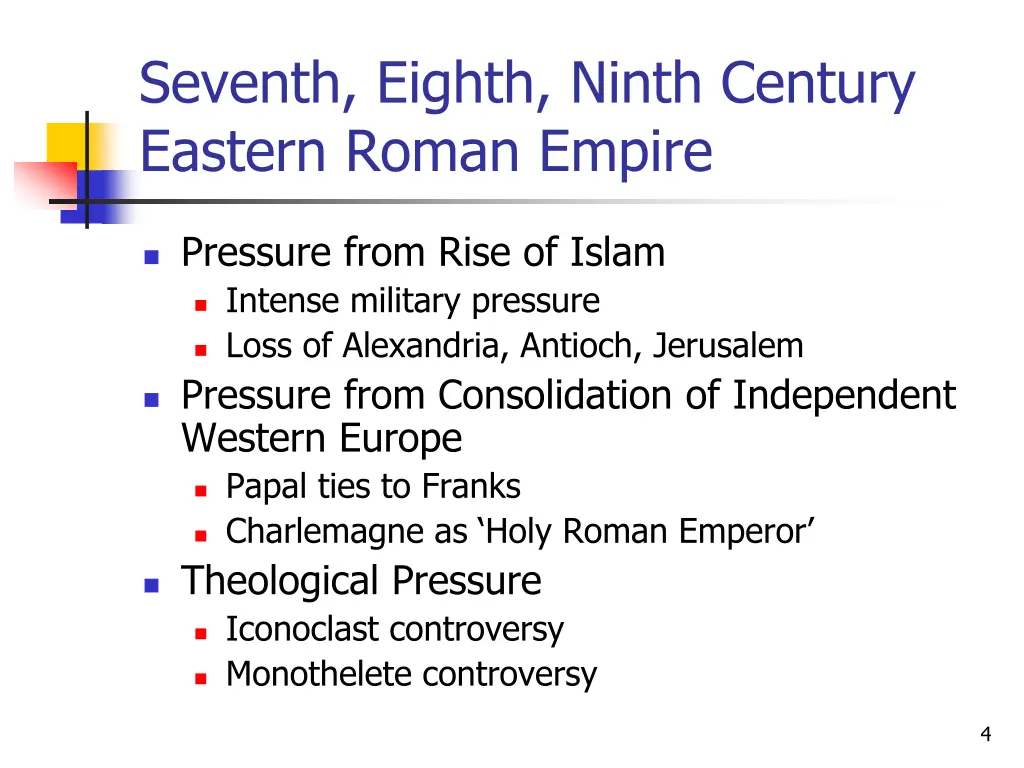 seventh eighth ninth century eastern roman empire