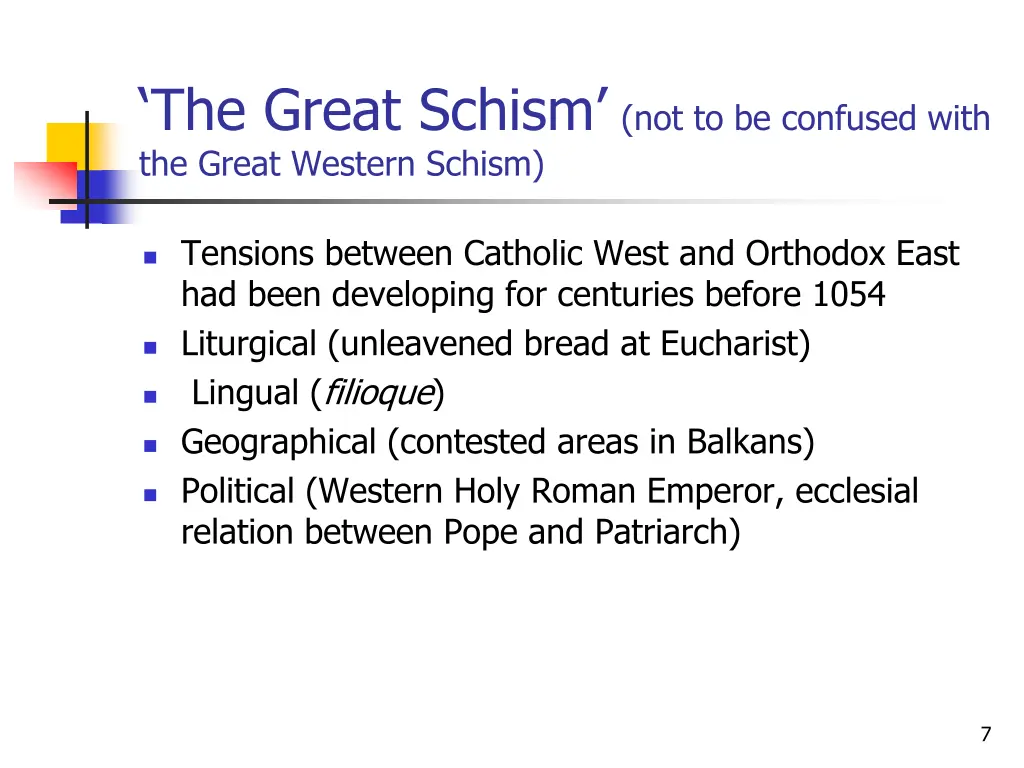 the great schism not to be confused with