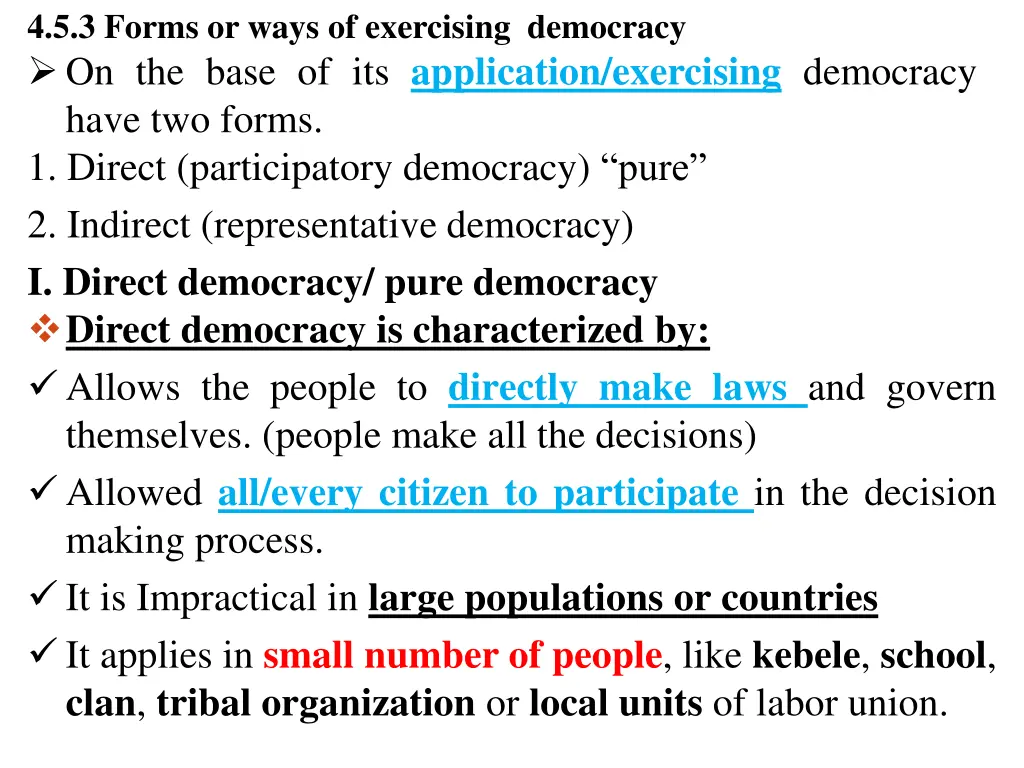 4 5 3 forms or ways of exercising democracy